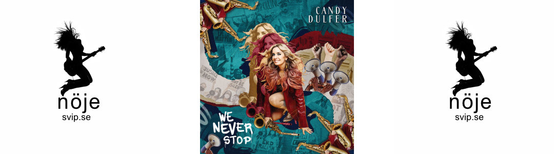 candy-dulfer-aviserar-sitt-nya-album-we-never-stop